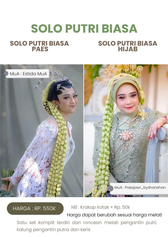 Solo Putri Biasa Paes dan Hijab